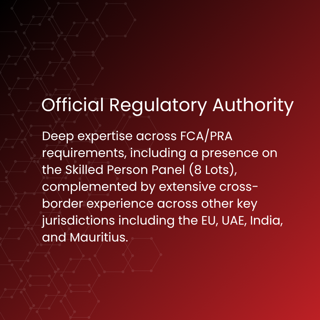 Slide title: Official Regulatory Authority with notes on deep expertise across FCA/PRA and cross-border experience in the EU, UAE, India, and Mauritius.